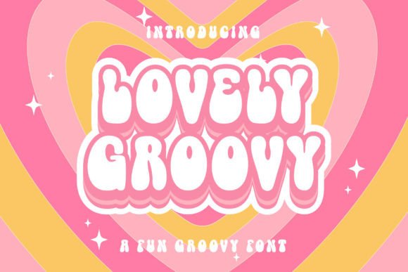 Lovely Groovy: The Retro Display Typeface That Revives Campaign Energy