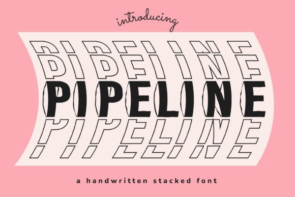 Pipeline: The Premium Display Font for Scroll-Stopping Campaigns