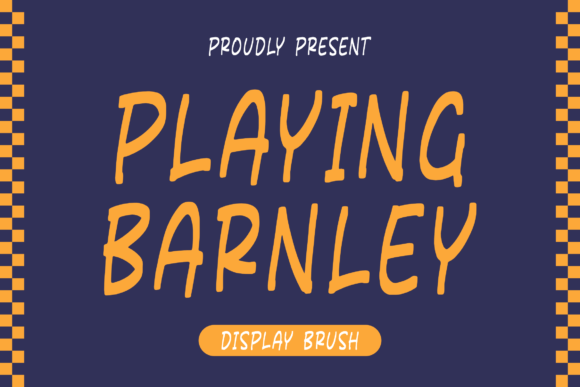Playing Barnley: The Quirky Display Typeface for Handmade Brands